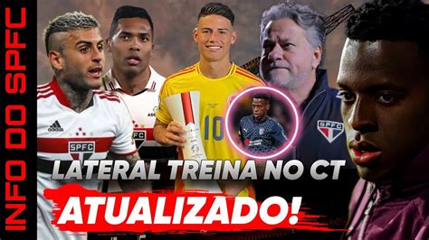 REVIRAVOLTA NO SÃO PAULO JAMES RODRÍGUEZ LATERAL JÁ TREINA NO CT