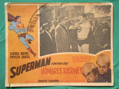 SUPERMAN AND THE MOLE MEN GEORGE REEVES PHYLLIS COATES SPANISH MEXICO