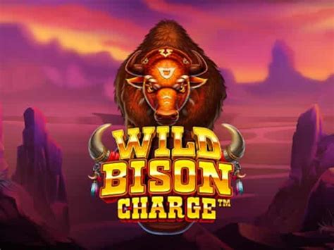 Wild Bison Charge Slot Review Free Play Demo