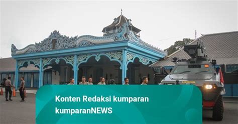 Konflik Internal Di Keraton Solo Sudah Terjadi Sejak Ini