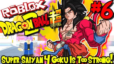 Super Saiyan Goku Is Too Strong Roblox Dragon Ball Super