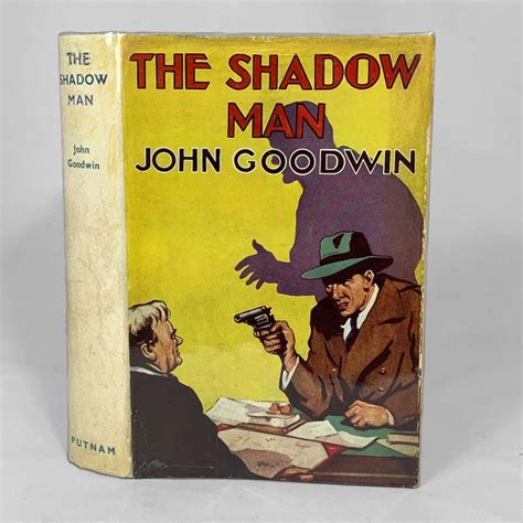 John Goodwin The Shadow Man First Edition