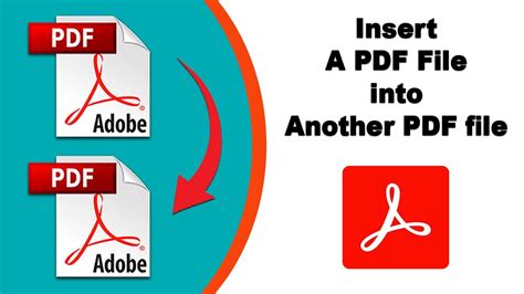 How To Insert A PDF File Into Another PDF File Using Adobe Acrobat Pro