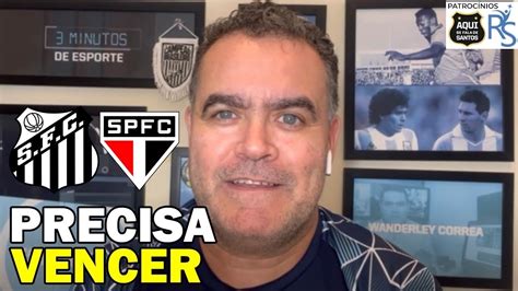 Santos precisa vencer o clássico ou sem Dodô e Soteldo YouTube