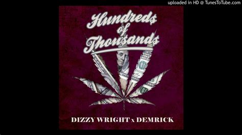 Dizzy Wright Hundreds Of Thousands Ft Demrick 432hz YouTube