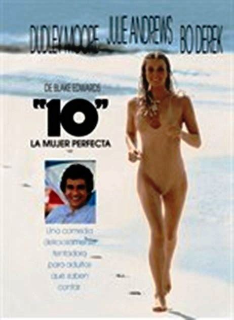 10 LA MUJER PERFECTA CON BO DEREK DUDLEY MOORE Y JULIE ANDREWS El