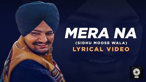 SIDHU MOOSE WALA Mera Na Official Lyrical Video Feat Burna Boy