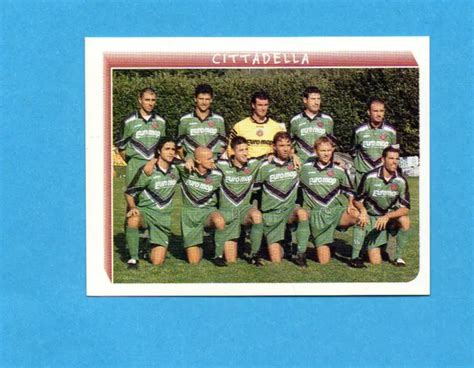 PANINI CALCIATORI 2000 Figurina N 668 CITTADELLA SQUADRA TEAM NEW