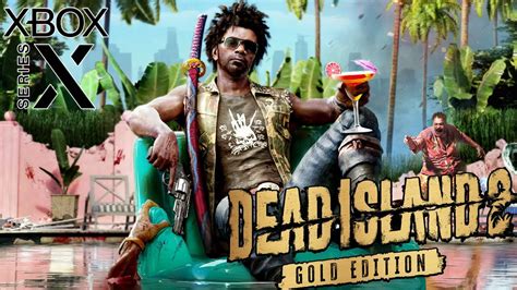 Dead Island 2 Xbox Series X First 2 Hours Of Gameplay [4k 60fps] Youtube