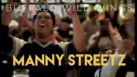 Manny Streetz Buffalo Wild Wings Commercial Youtube