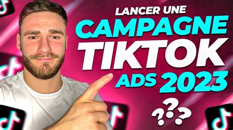 Guide Complet Tiktok Ads Comment Lancer Une Publicit Tiktok