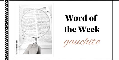 What Does Gaucho Mean in Spanish? - Easy Argentine Spanish