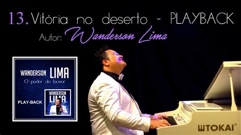 Wanderson Lima Vit Ria No Deserto Playback Youtube