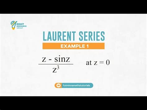 Laurent Series Of A Function F Z Z Sinz Z 3 Example 2 Complex