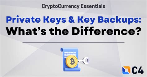 Private Keys And Key Backups Whats The Difference Cryptocurrency