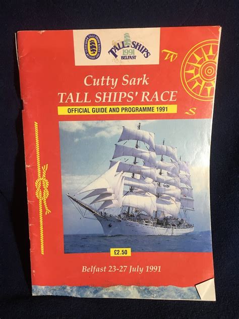 The Cutty Sark Tall Ships Race Official Programme And Guide 1991 Ebay