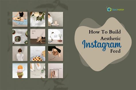 How To Build Aesthetic Instagram Feed