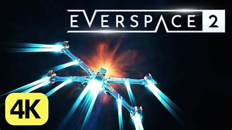 Everspace Official K Gameplay Trailer Alpha Planetary Combat Youtube