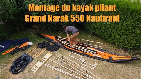 MONTAGE Du KAYAK Pliant NAUTIRAID GRAND NARAK 550 YouTube