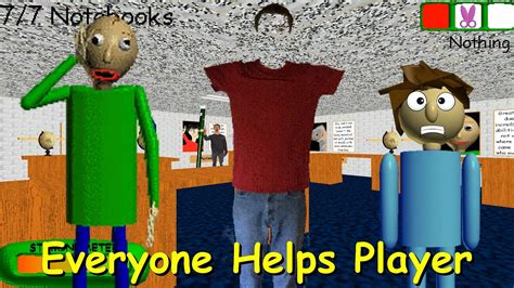 Everyone Helps Player Null Help Player Baldis Basics Mod Youtube