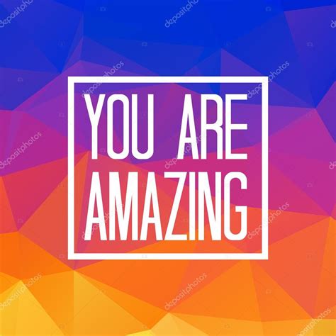 You are amazing Stock Vector Image by ©Shekularaz #113538740