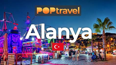 ALANYA Turkey Evening Tour 4K 60fps UHD YouTube