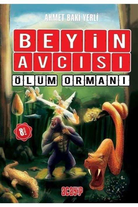 Acayip Kitaplar Beyin Avcısı 4 Ölüm Ormanı karton Kapak Fiyatı