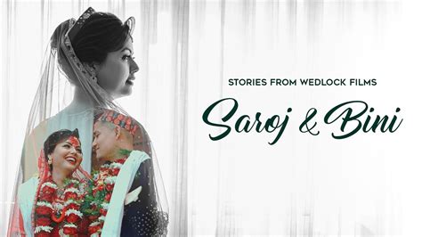 SAROJ BINI Cinematic Wedding Highlights 2021 Wedlock Films Nepal