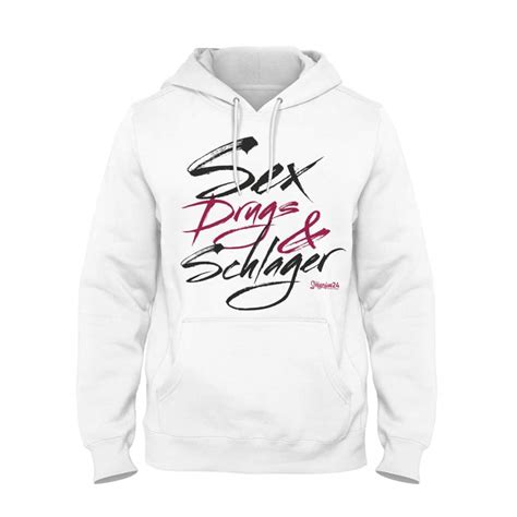 Hoodie Sex Drugs Schlager weiß Schlagerfans24 de