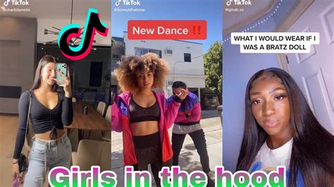 New Girls In The Hood Tik Tok Compilation Youtube