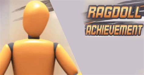 Ragdoll Achievement - Play Online at GoGy Games