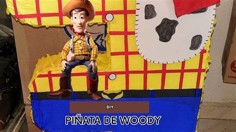 Como Hacer Pi Ata Del N Mero De Woody De Mar Kev Youtube