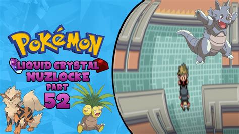 THE FINAL GYM Pokemon Liquid Crystal Nuzlocke EP52 YouTube