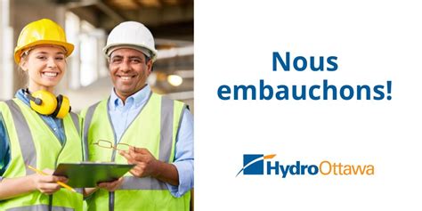 Hydro Ottawa On Twitter Nous Avons Plusieurs Offres D Emploi