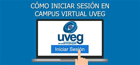 Cómo iniciar sesión en campus virtual UVEG en 6 pasos