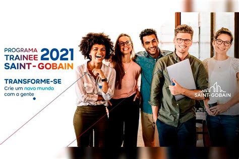 Grupo Saint Gobain abre inscrições para Programa de Trainee 2021