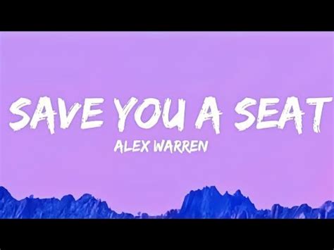 Alex Warren Save You A Seat Lyrics Youtube