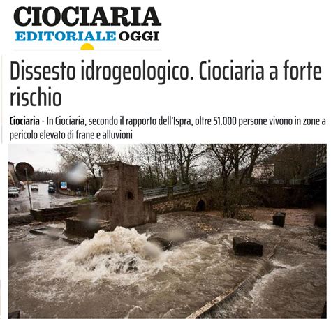 Dissesto Idrogeologico Ciociaria A Forte Rischio Sito Agriprevidence It