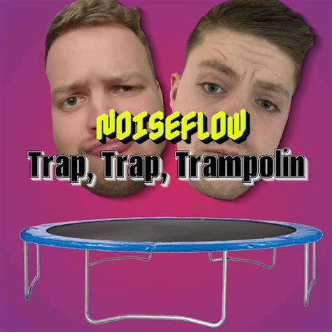 Trap Trap Trampolin Youtube Music