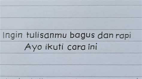 Cara Menulis Bagus Dan Rapi Belajar Menulis Rapi Dan Bagus Youtube