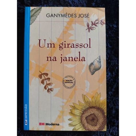 Livro Girassol Na Janela - Livro Um Girassol Na Janela | Shopee Brasil
