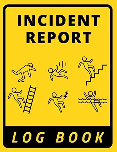 Incident Report Log Book Incident And Accident Prevention Log Book