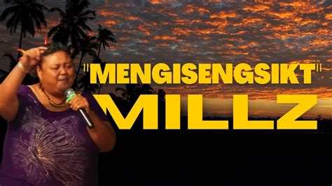 mengisengsikt milah millz obeketang youtube
