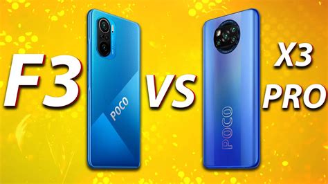 Сравнение Poco F3 Vs Poco X3 Pro Какой Смартфон Выбрать Подробный