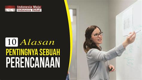 10 Alasan Mengapa Perencanaan Adalah Sebuah Keharusan Halaman Moeka