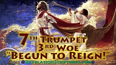 7th Trumpet - 3rd Woe - Scriptural Interpretation & Picture Gallery • Book of Revelation