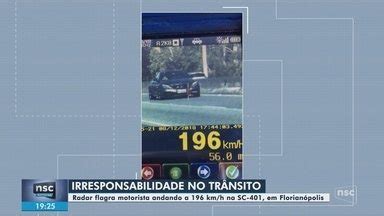 Nsc Not Cias Sc Radar Flagra Motorista Conduzindo Ve Culo A Km