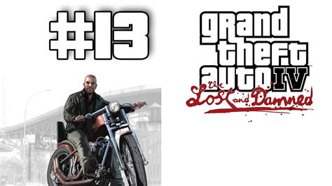 Grand Theft Auto 4 The Lost And Damned DLC Walkthrough Gameplay Part