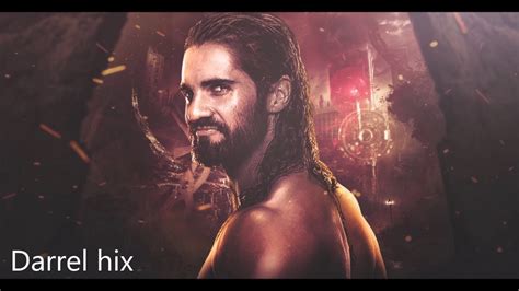 Seth Rollins Wwe Theme Song The Second Coming V Burn It Down