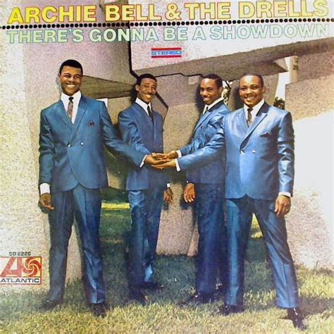 Archie Bell The Drells There S Gonna Be A Showdown 1969 Vinyl